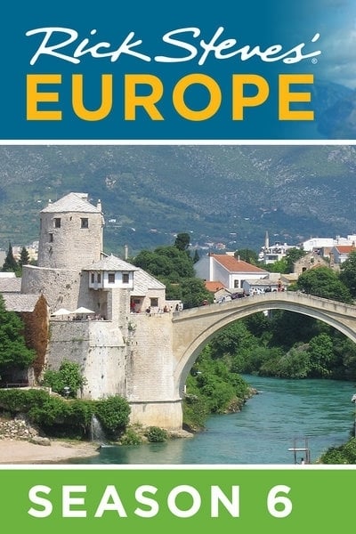 Rick Steves' Europe - Season 6 [88664] (A1724276177) [[Shows]] --Plex--